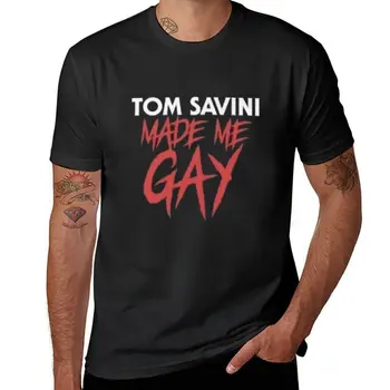 Новая футболка TOM SAVINI MADE ME GAY, футболки для тяжеловесов, короткие футболки для мужчин